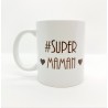 Mug - Super Maman