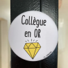 Magnet Collègue en Or - Les Cornichons