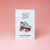 Pin's Ca Roule - Lolita Picco - Achat en ligne - Jaines