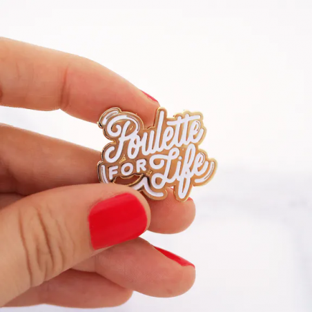 Pin's Poulette For Life - Lolita Picco - Achat en ligne - Jaines