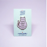 Pin's Mon Chat Ma Bataille - Lolita Picco - Achat en ligne - Jaines