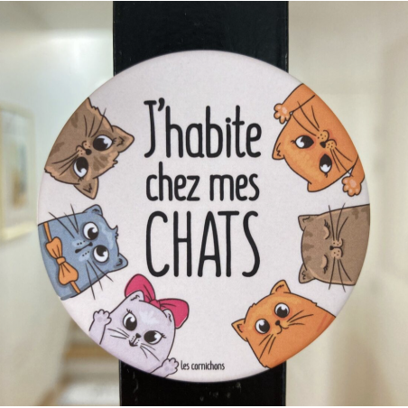 Magnet décapsuleur J'Habite Chez Mes Chats - Les Cornichons - Achat en ligne - Jaines