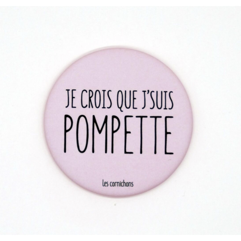 Magnet décapsuleur Je Crois Que J'Suis Pompette - Les Cornichons - Achat en ligne - Jaines