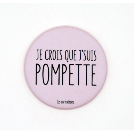 Magnet décapsuleur Je Crois Que J'Suis Pompette - Les Cornichons - Achat en ligne - Jaines