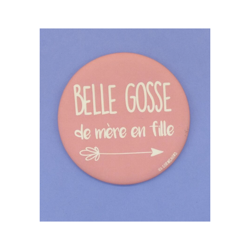 Magnet décapsuleur Belle Gosse de Mère en Fille - Les Cornichons - Achat en ligne - Jaines