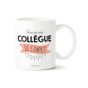 Mug Je suis une collègue de compet' - Achat en ligne - Manahia