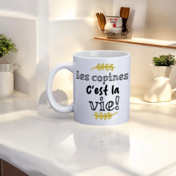 Mug Les copines c'est vie ! - Jaïnès - Achat en ligne - Jaines
